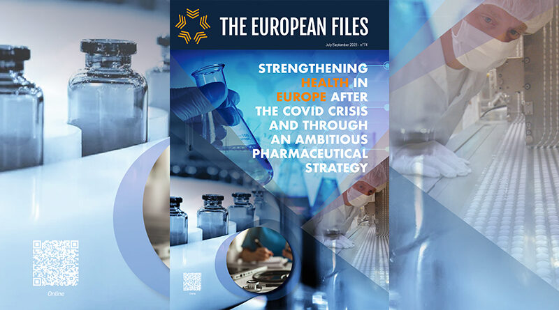 Strengthening health in Europe after the COVID crisis and through an ambitious pharmaceutical strategy